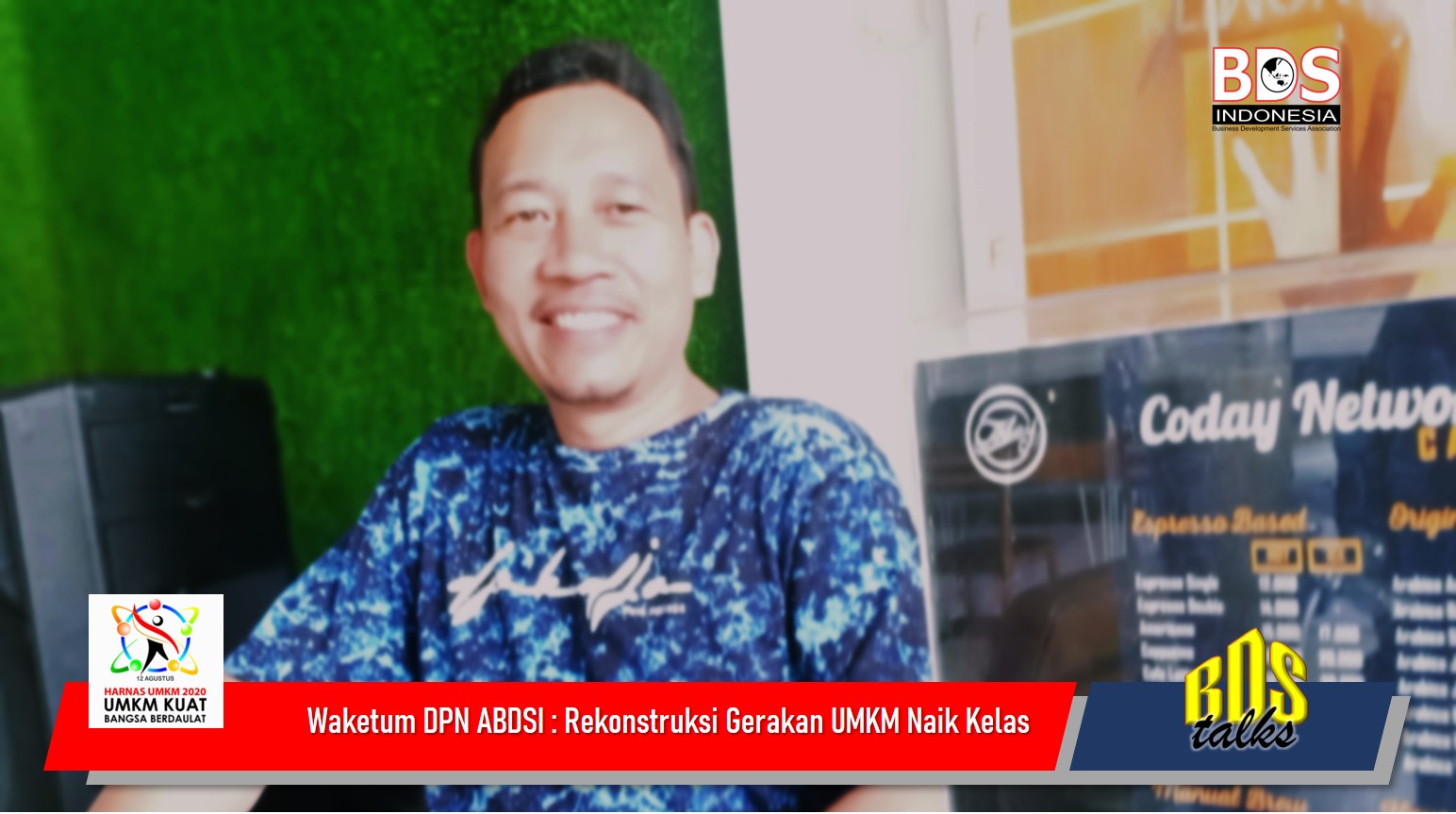 Waketum DPN ABDSI Jelaskan Tentang Rekonstruksi Pemikiran dan Gerakan UMKM Naik Kelas